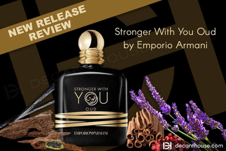 Stronger with you Oud: A New Fragrance by Giorgio Armani - Aspire Lifestyle  Magazine